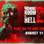 No More Room in Hell 2 zombie artwork promoting its August 11 PC and console release in red artwork!